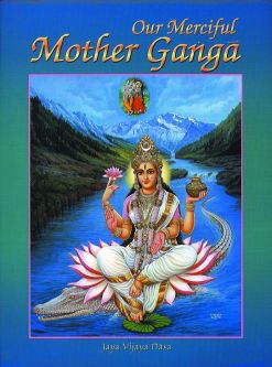Our Merciful Mother Ganga